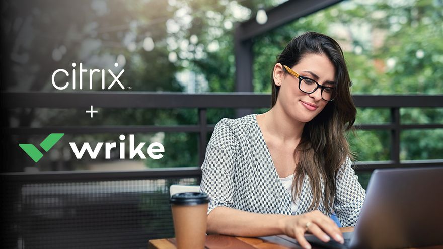 Citrix + Wrike, impulsando el futuro del trabajo.